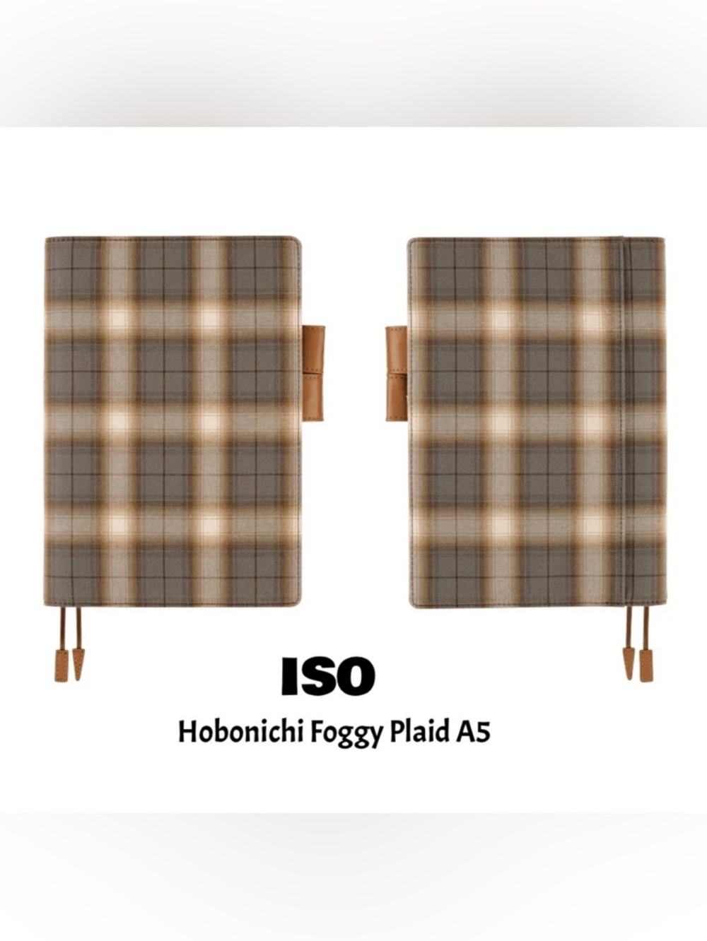 ISO Hobonichi Foggy Plaid A5